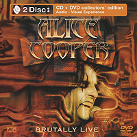 Alice Cooper Brutally Live (CD + DVD) Формат: Audio CD (Jewel Case) Дистрибьюторы: Eagle Records, Концерн "Группа Союз" Германия Лицензионные товары Характеристики аудионосителей 2010 г Концертная инфо 4058j.